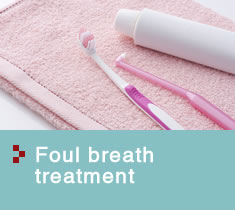 Foul breath treatment